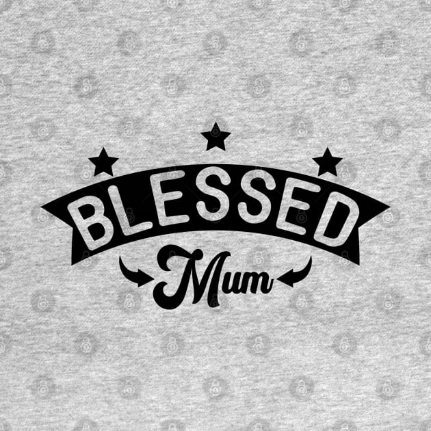 Blessed mum by holidaystore